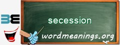 WordMeaning blackboard for secession